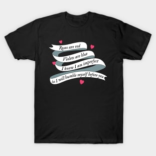 Anthony Bridgeton I know I am imperfect,  but I will humble myself before you T-Shirt